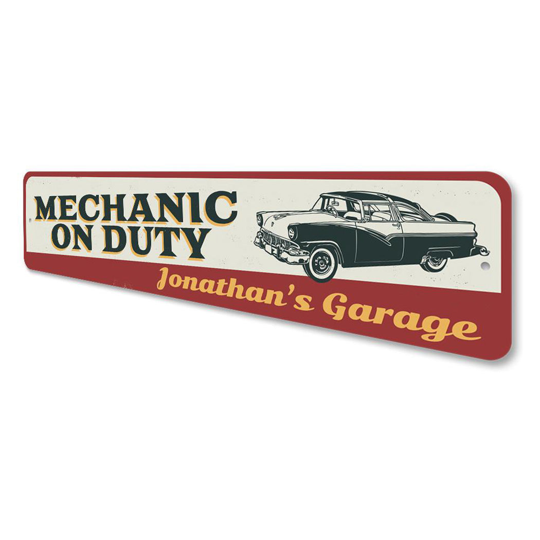 Mechanic On Duty Sign