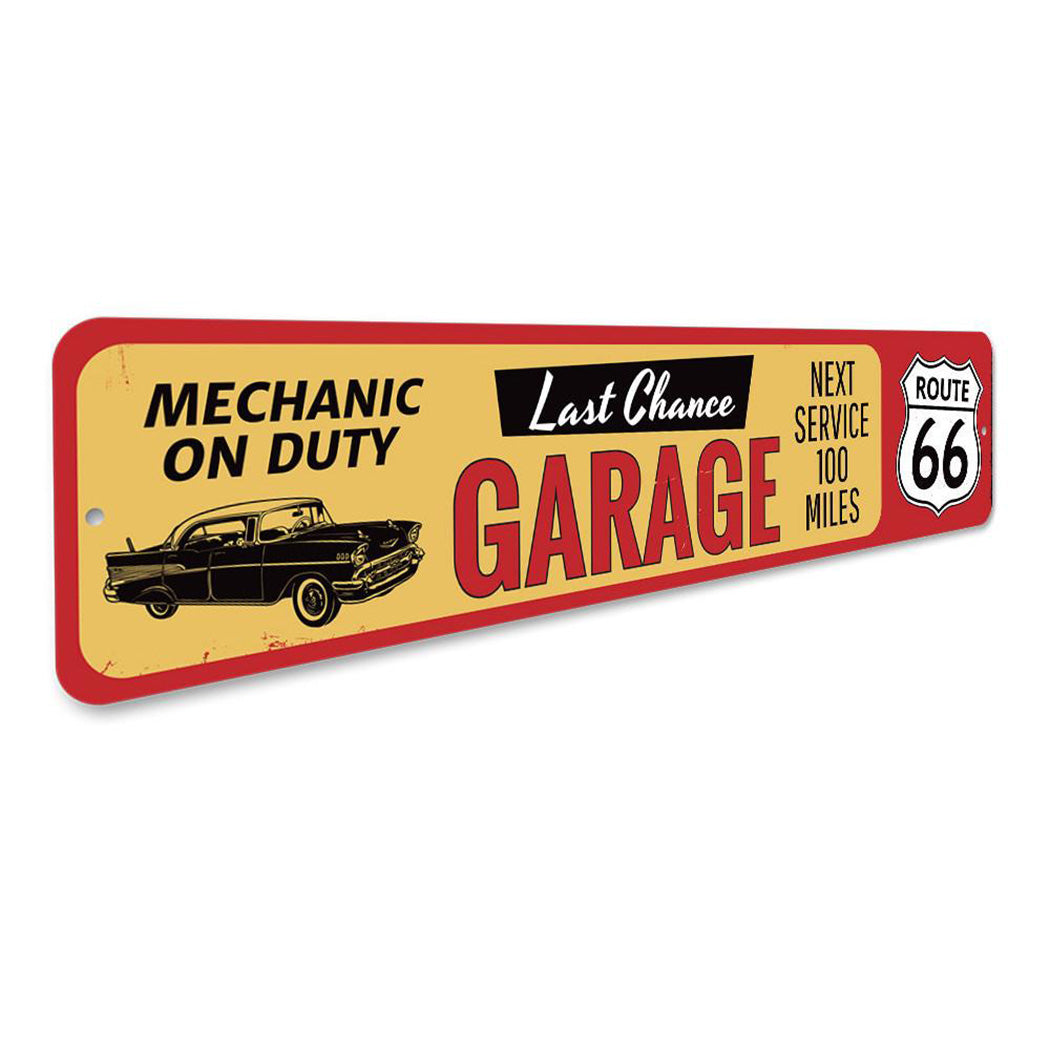 Last Chance Garage Route 66 Sign