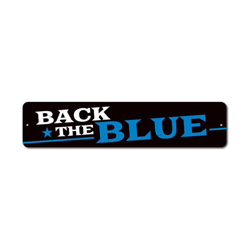 Star Back The Blue Metal Sign