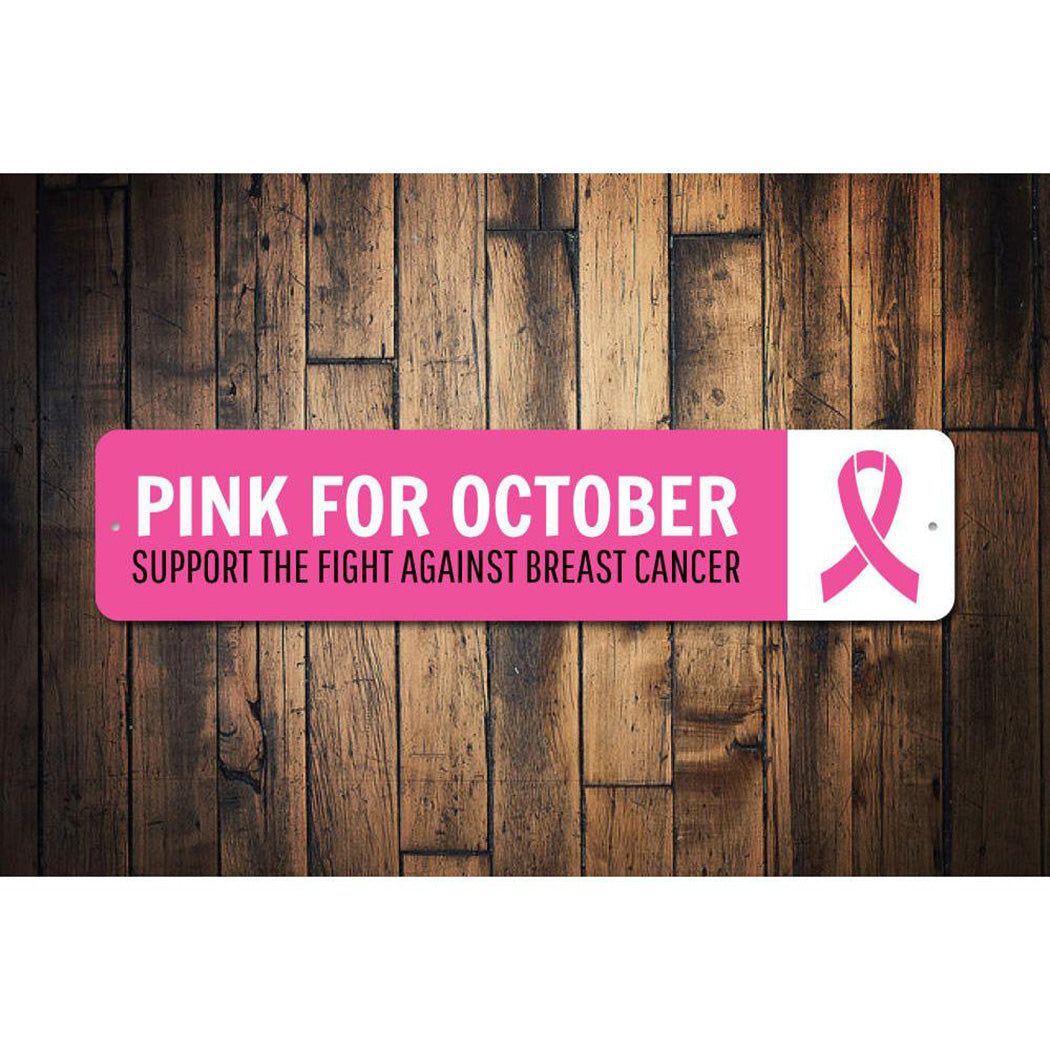 Pink for October Sign