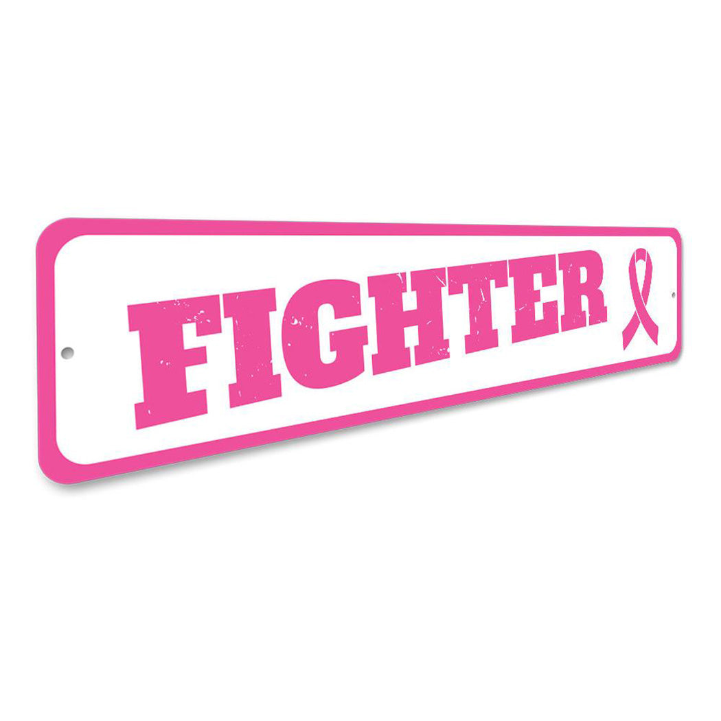 Fighter Pink Ribbon Sign