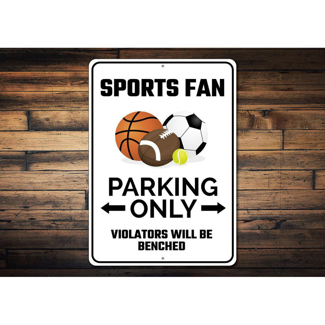 Sports Fan Parking Sign