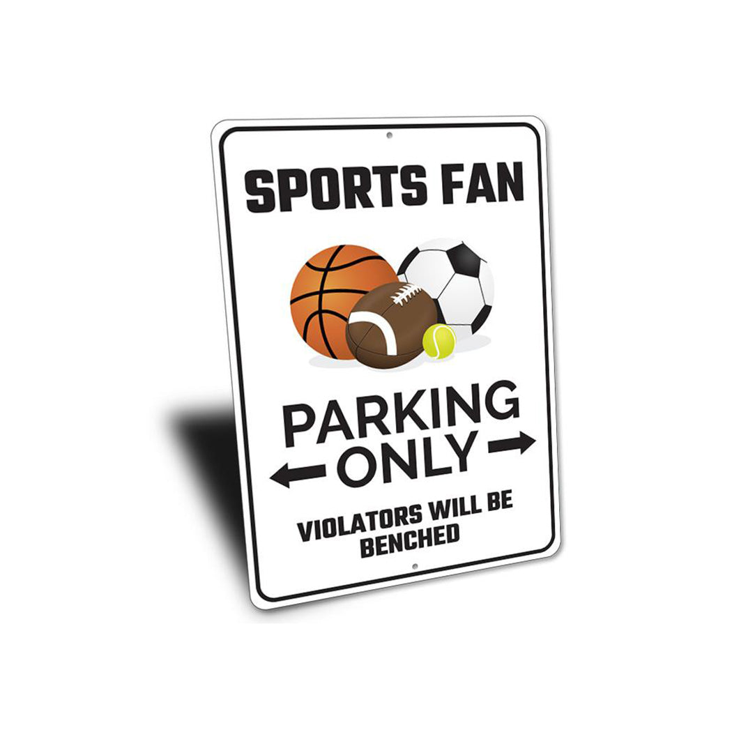 Sports Fan Parking Sign