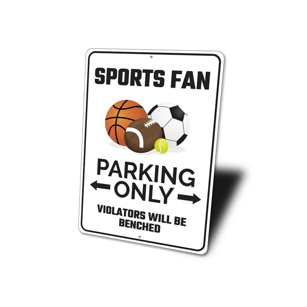 Sports Fan Parking Sign