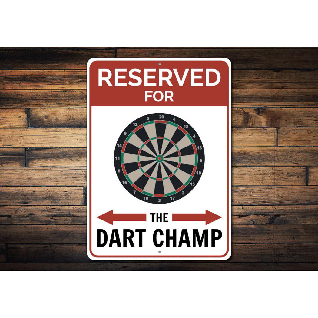 Reserved Dart Champ Parking Sign