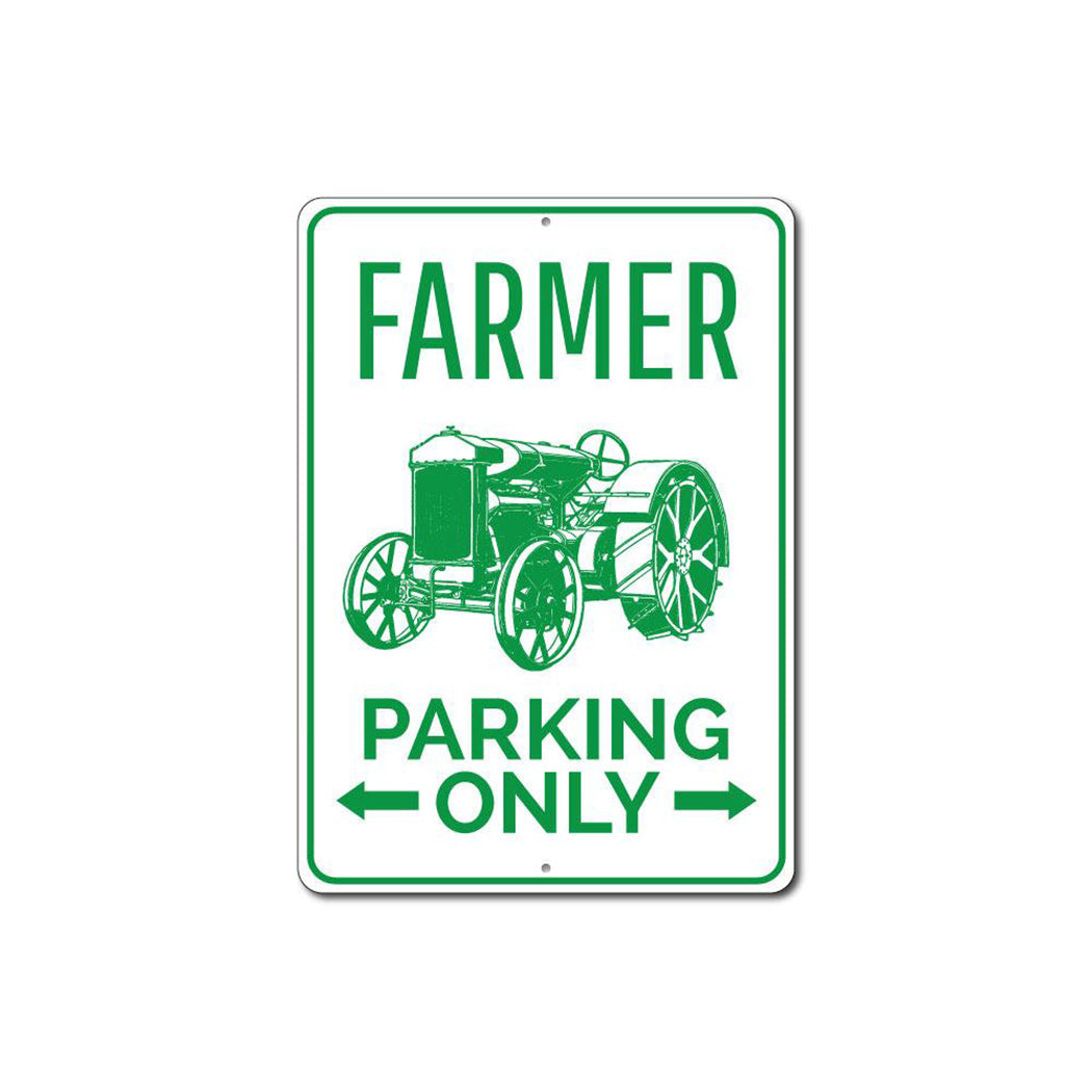 Farmer Parking Only Sign