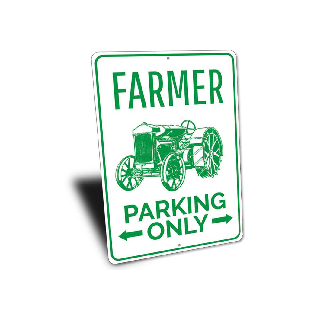 Farmer Parking Only Sign