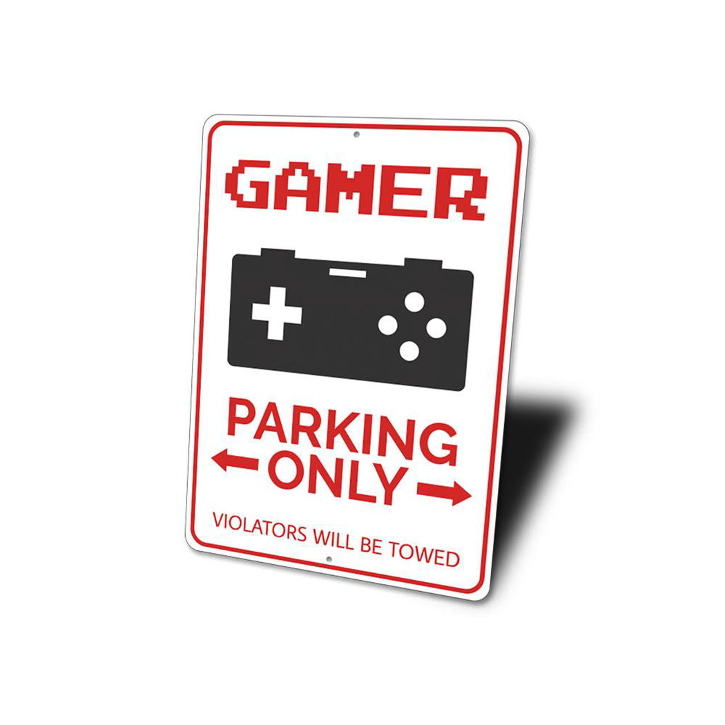 Gamer Parking Sign