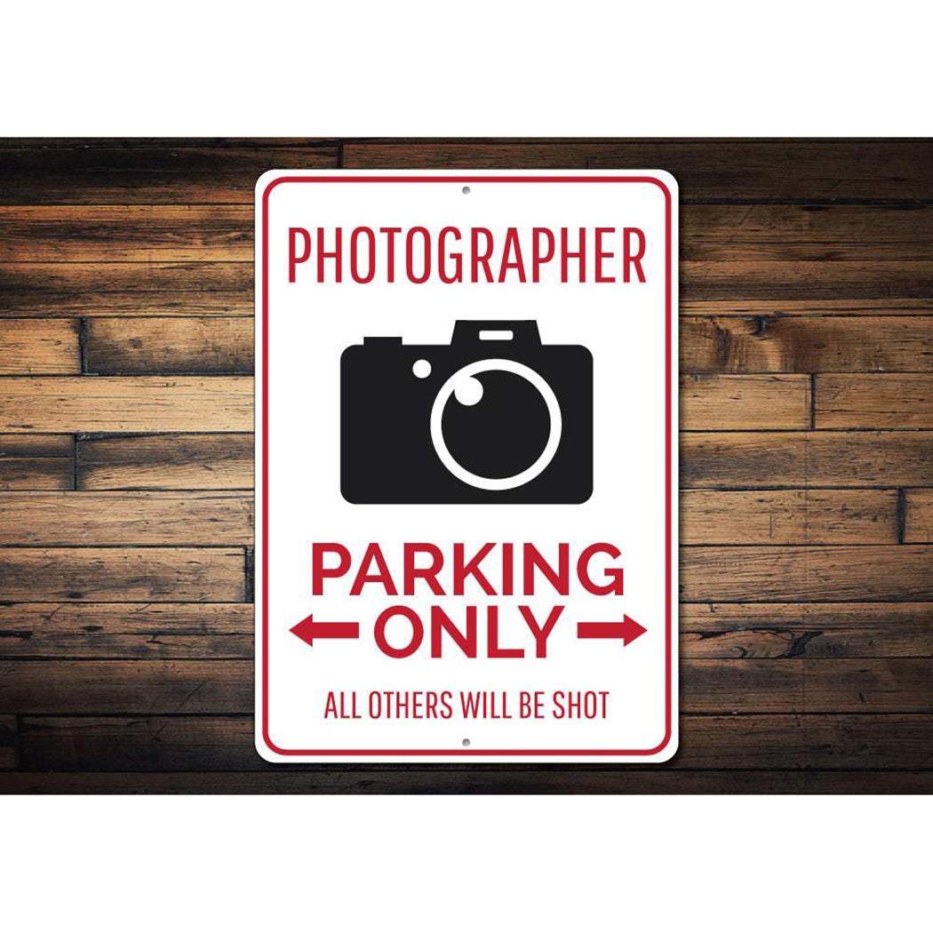 Photographer Parking Sign