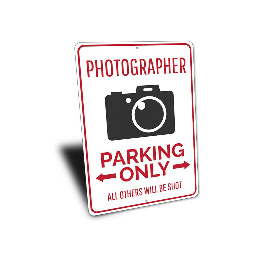 Photographer Parking Sign