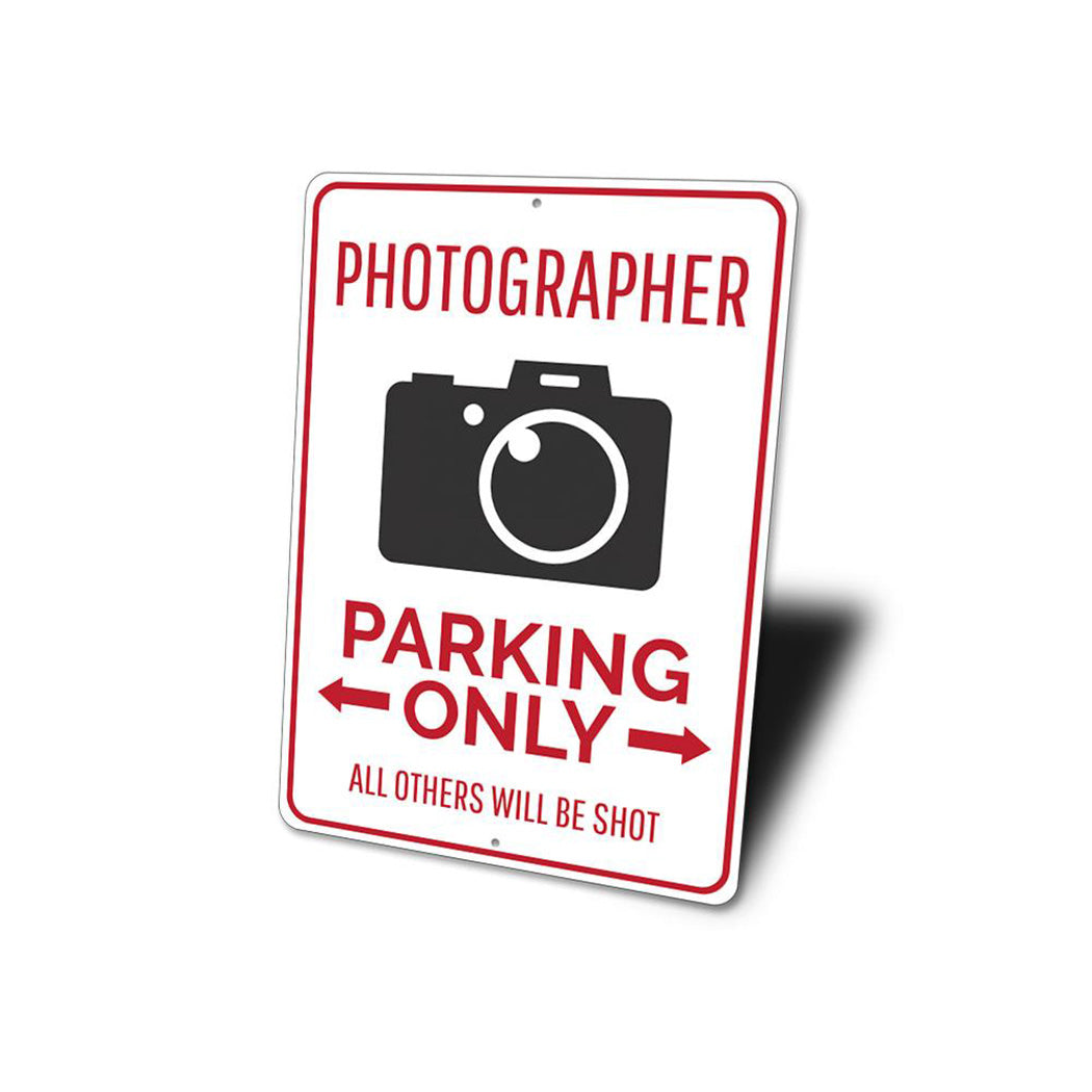 Photographer Parking Sign