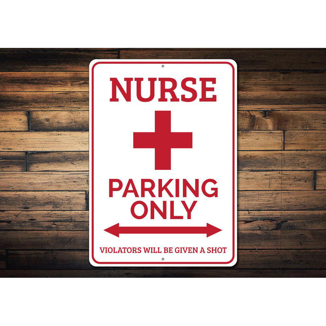 Nurse Parking Only Sign