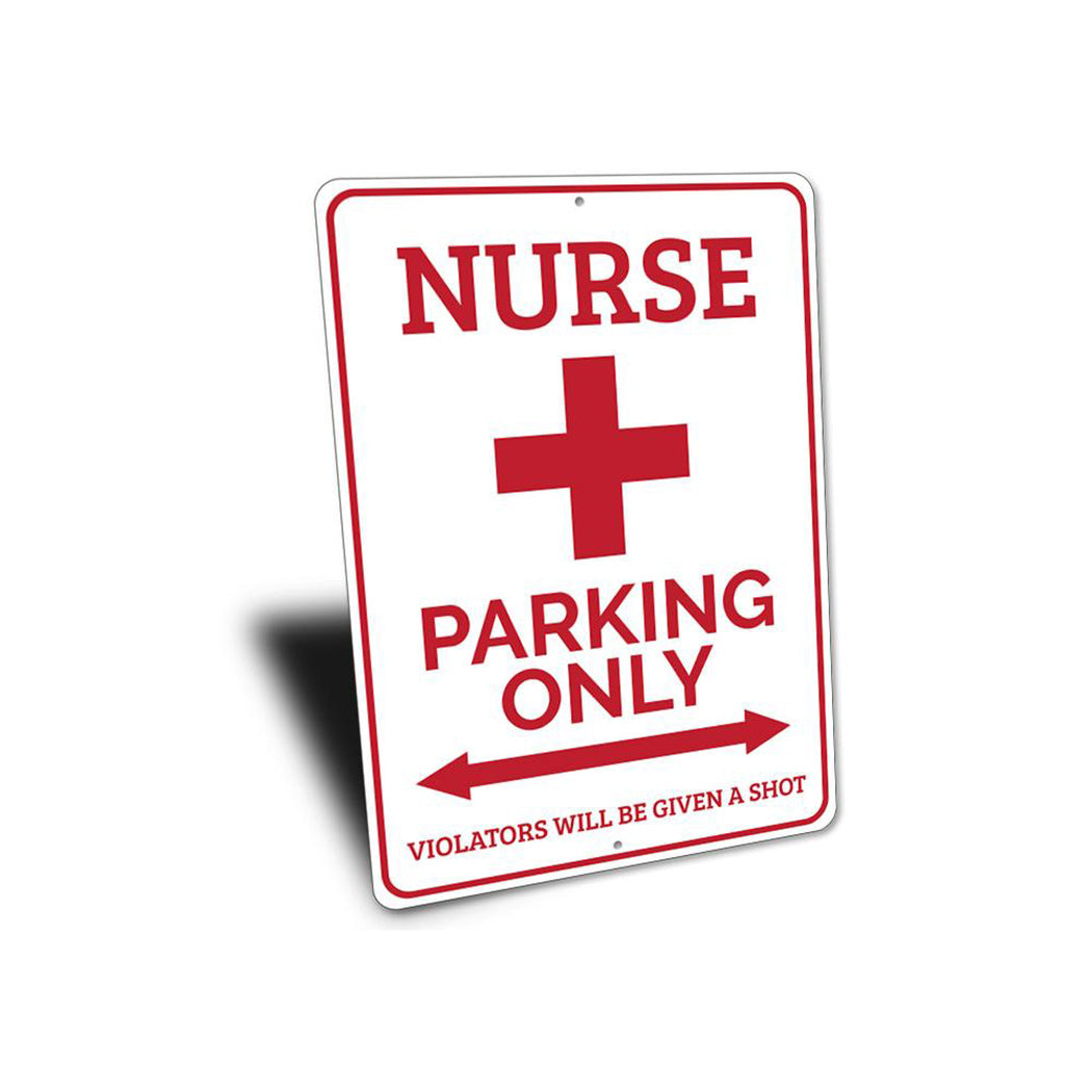 Nurse Parking Only Sign
