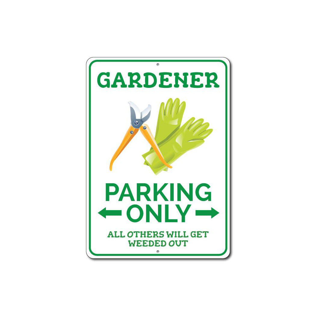 Gardener Parking Sign