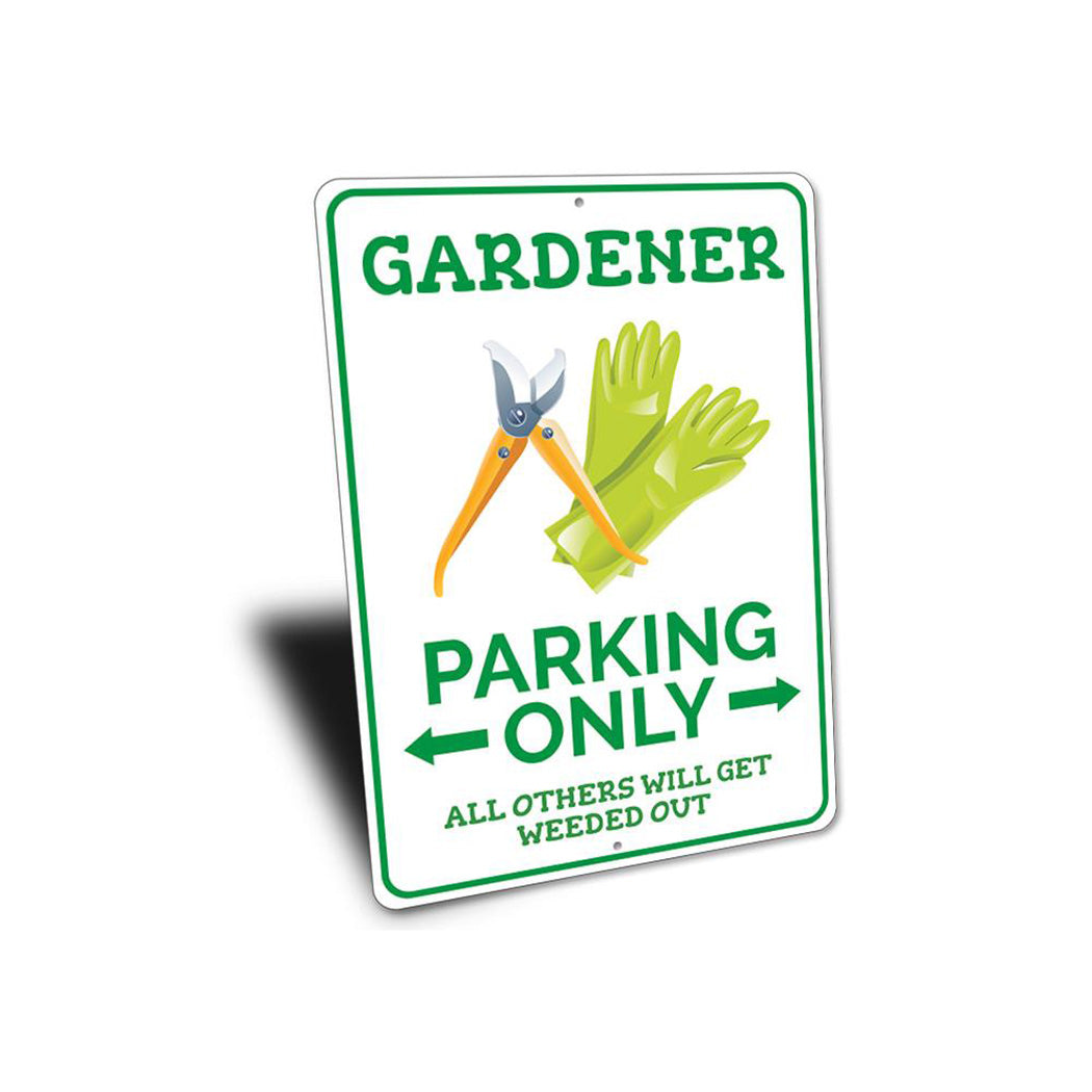 Gardener Parking Sign