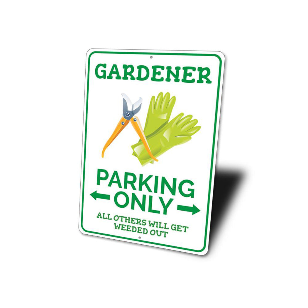 Gardener Parking Sign