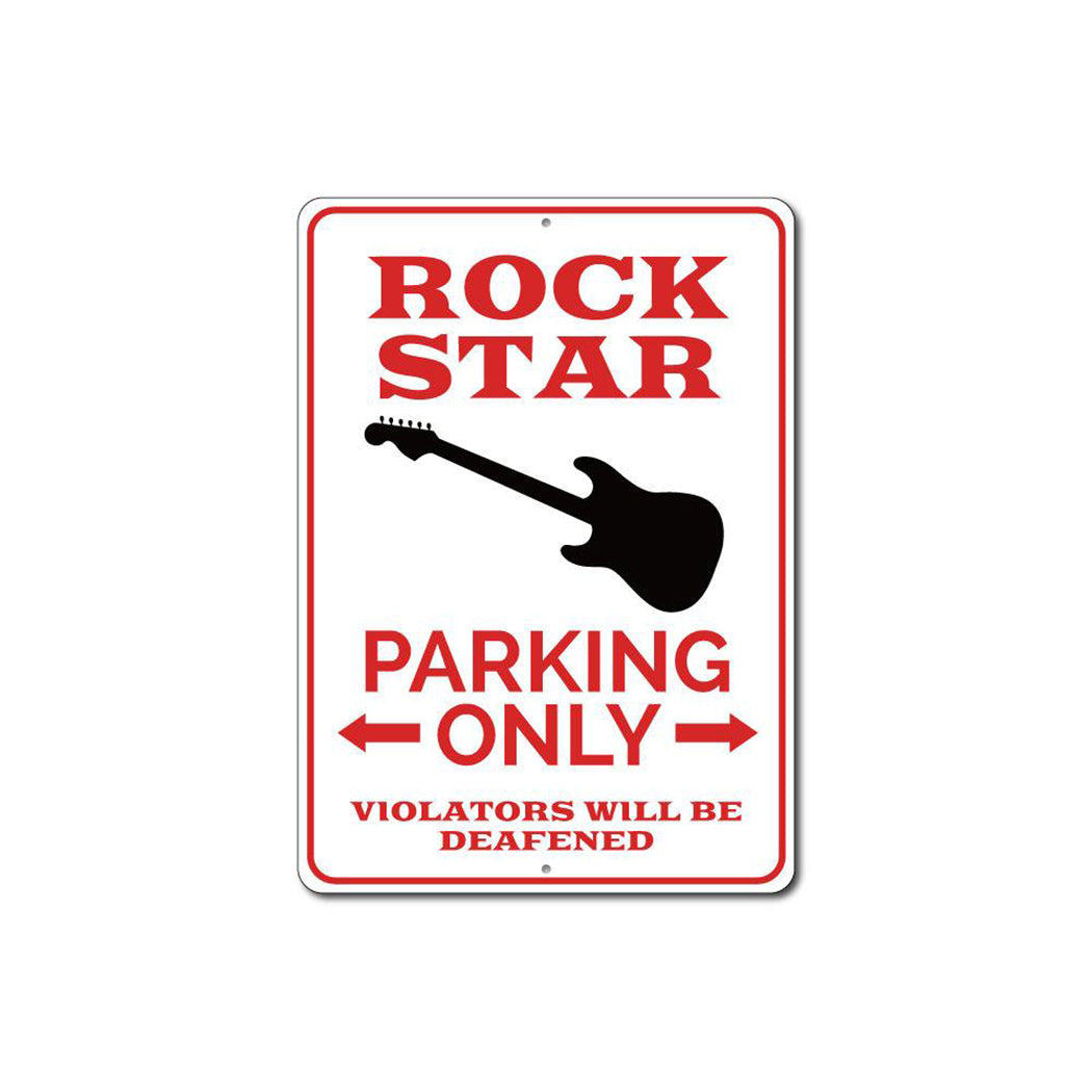 Rock Star Parking Only Sign