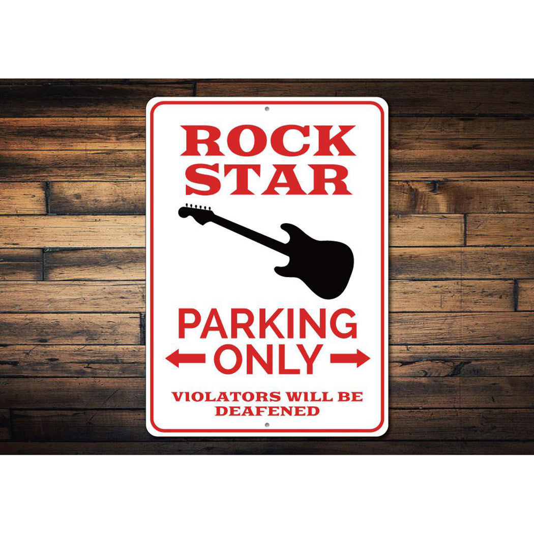 Rock Star Parking Only Sign