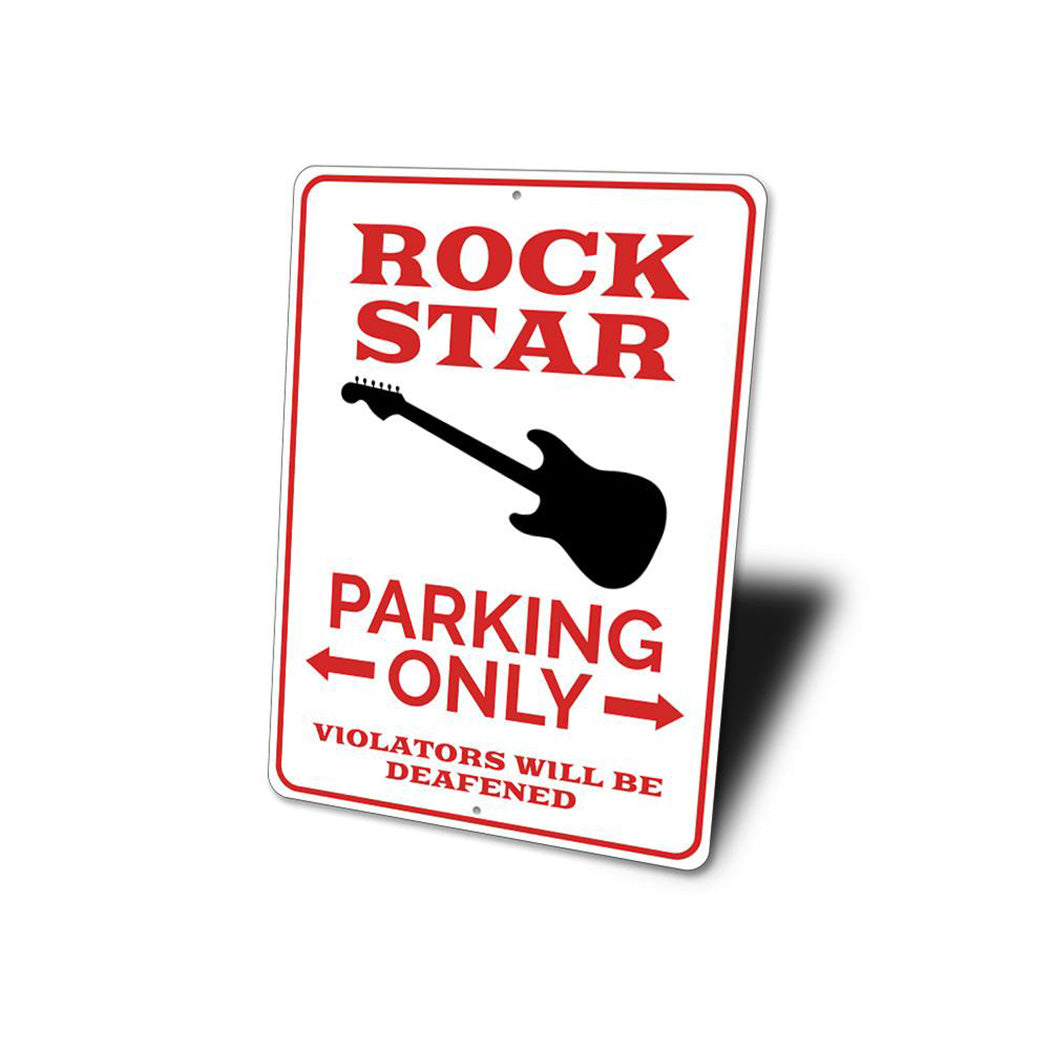 Rock Star Parking Only Sign