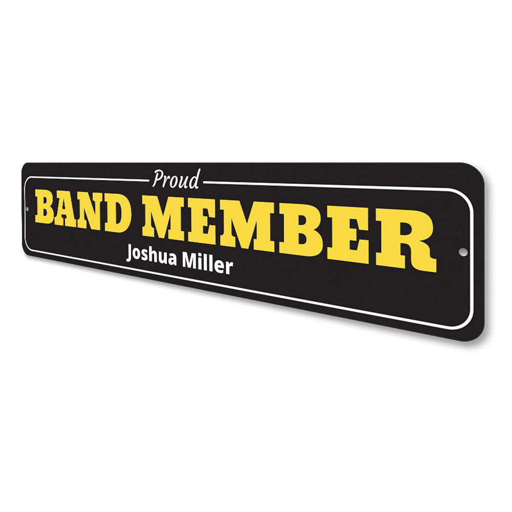 Band Member Sign
