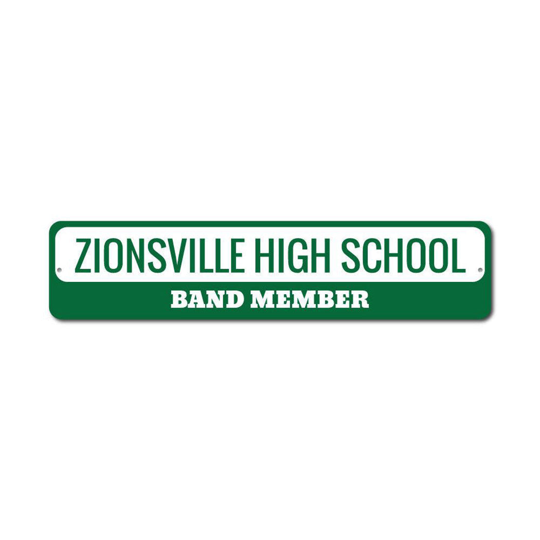 School Band Metal Sign