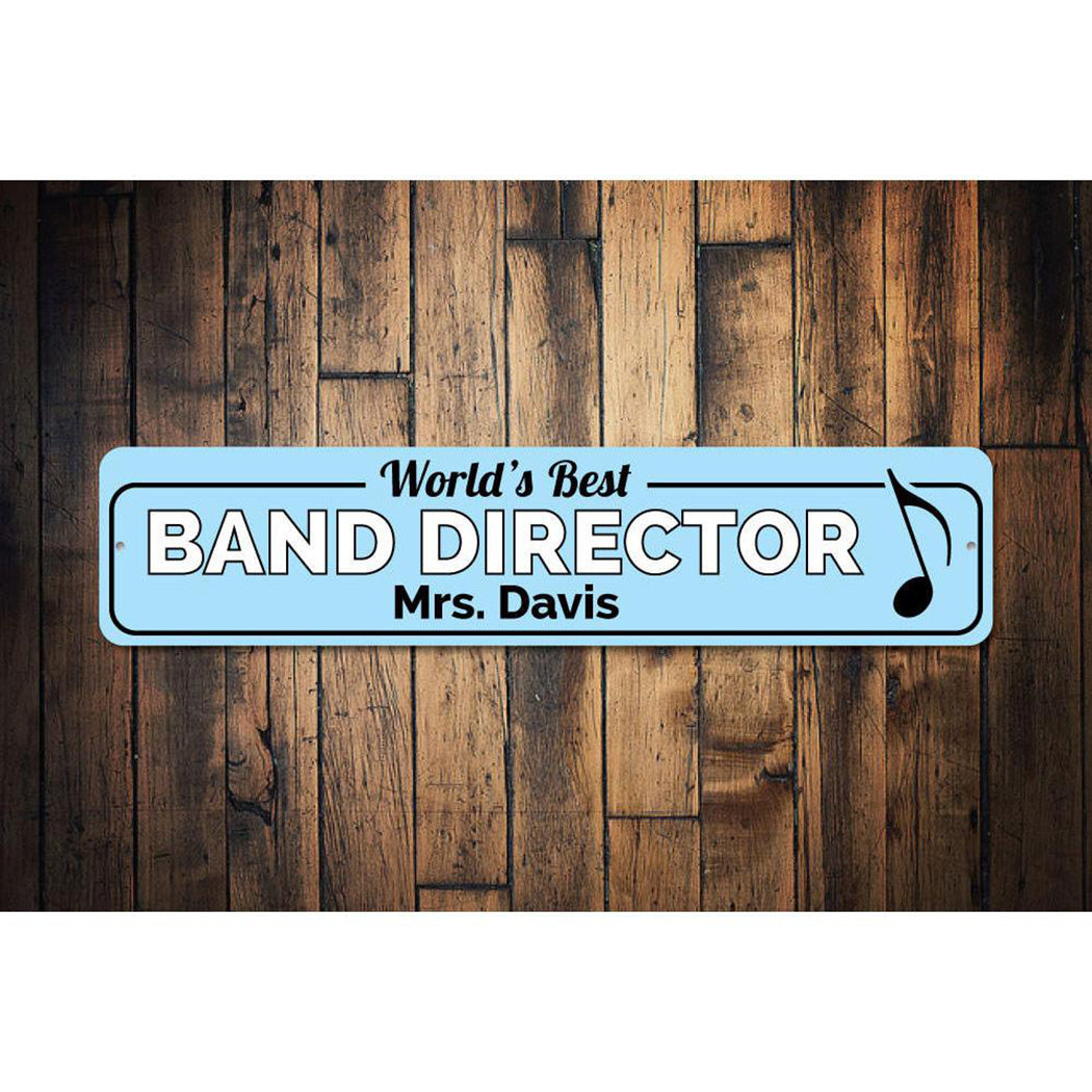 Band Director Sign