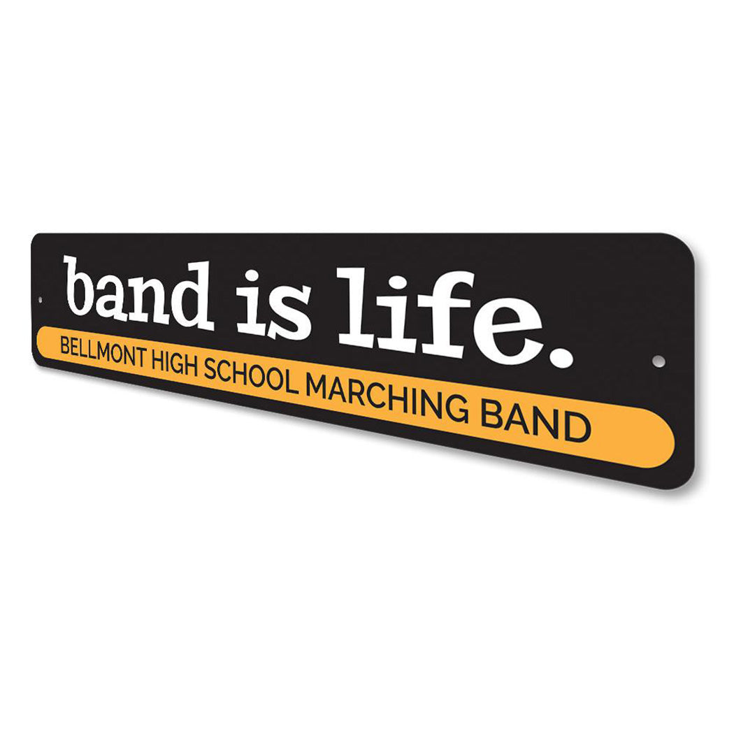 Band is Life Sign