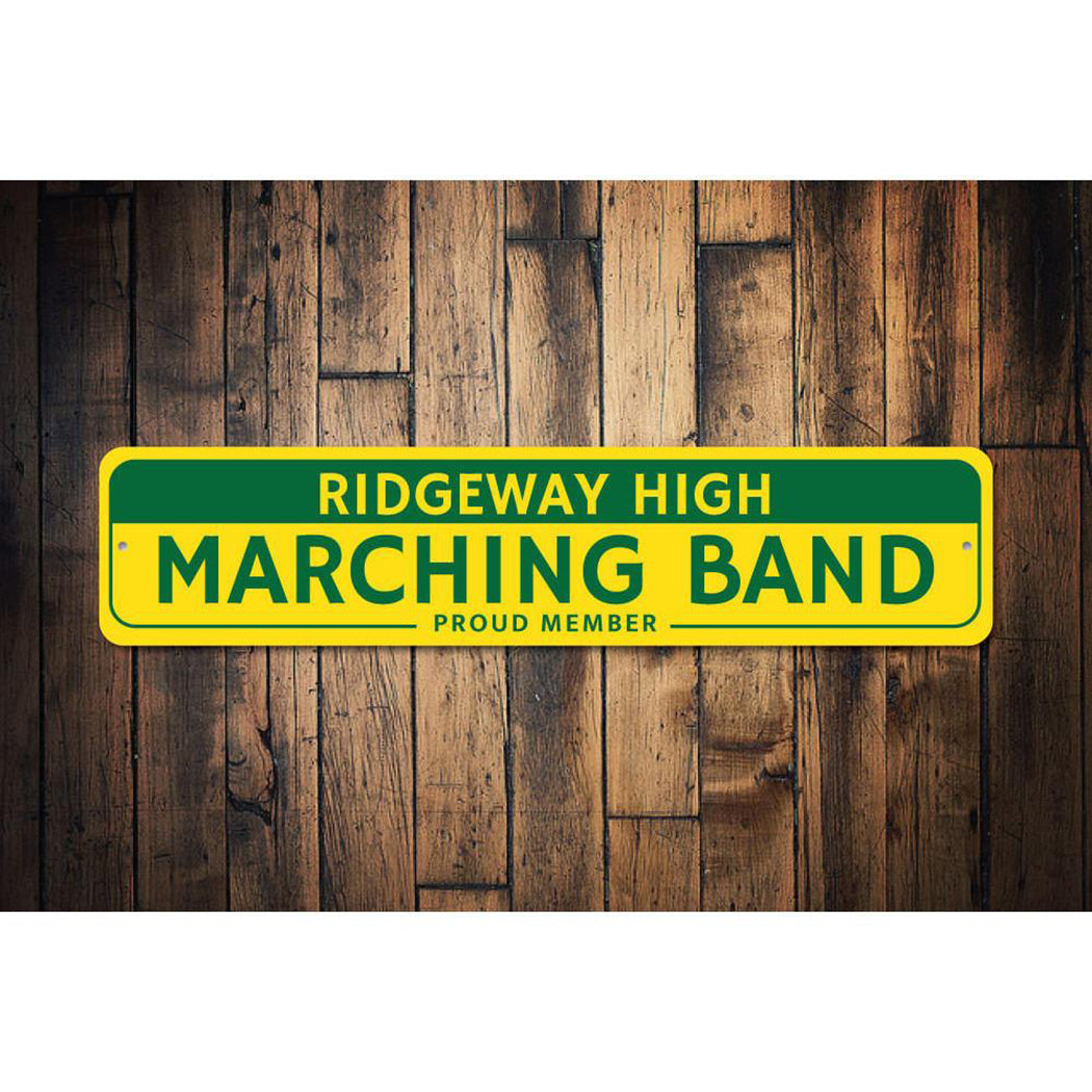Proud Marching Band Member Sign