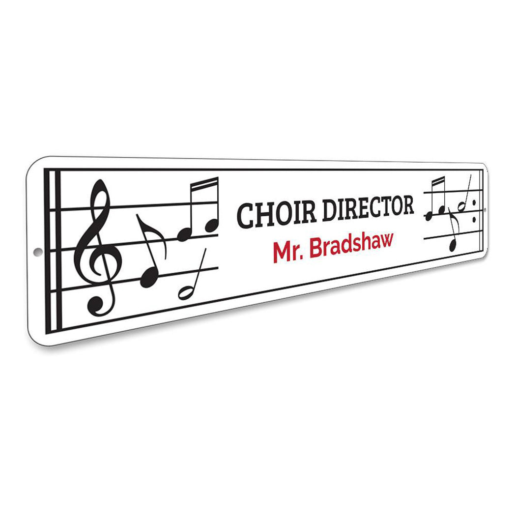 Choir Director Sign