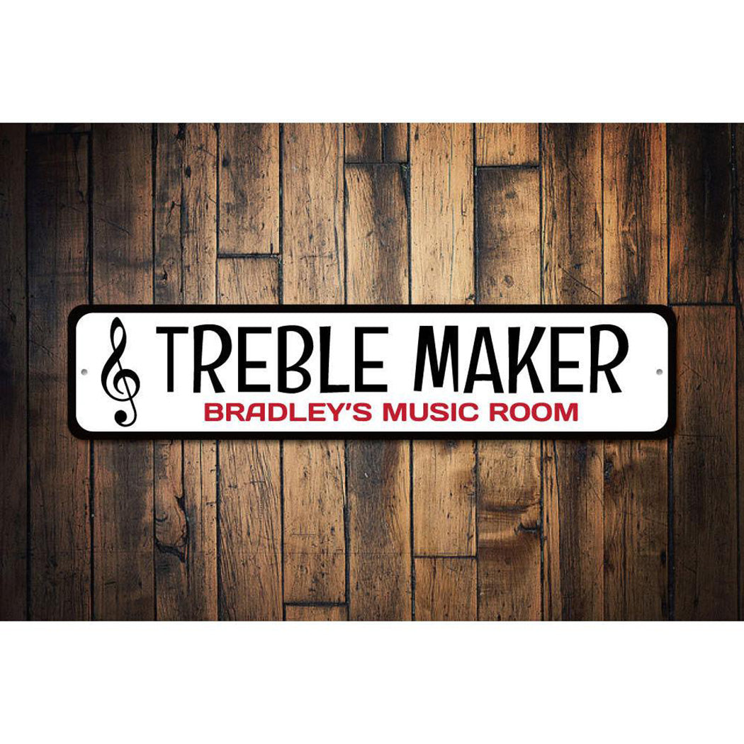 Treble Maker Sign