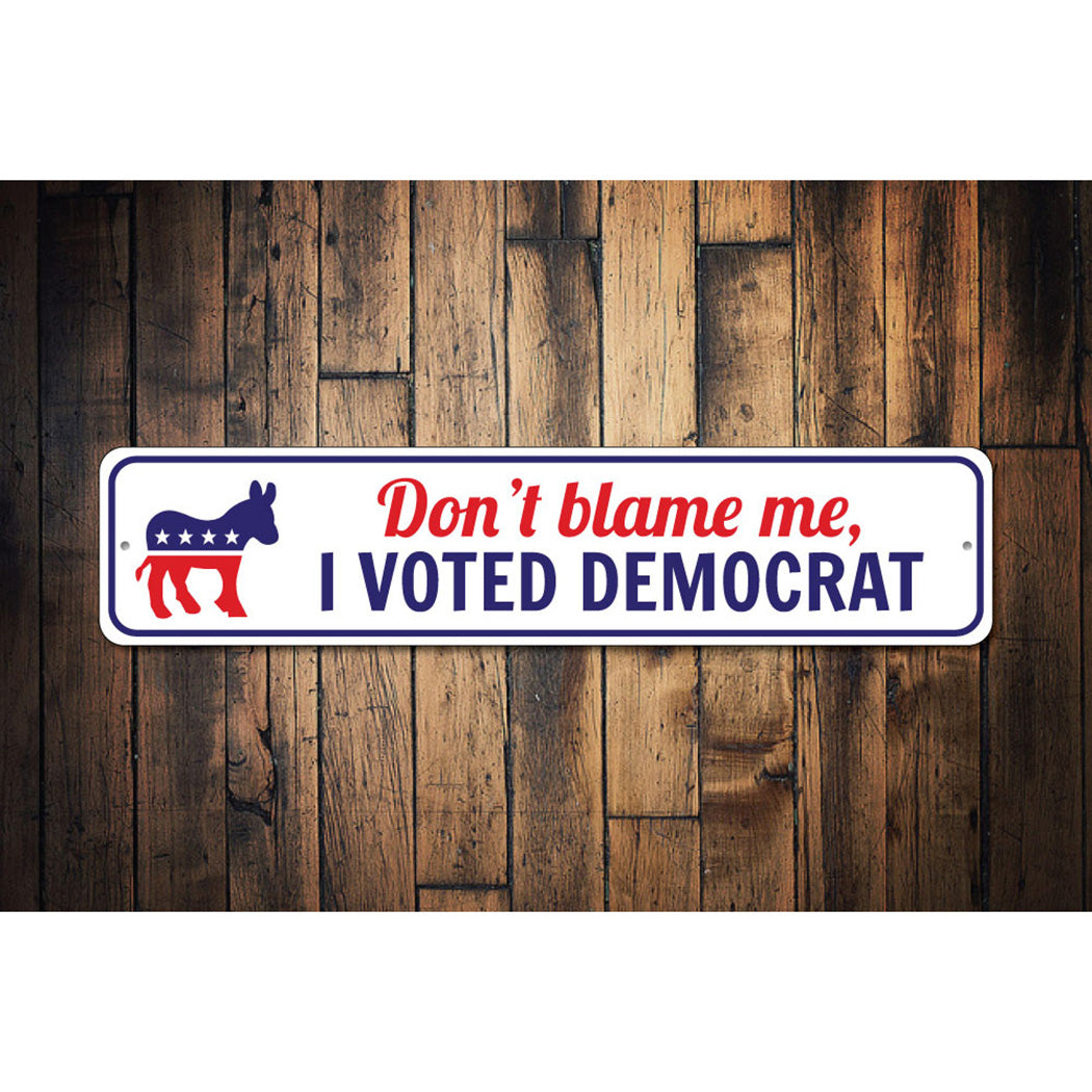 I Voted Democrat Sign
