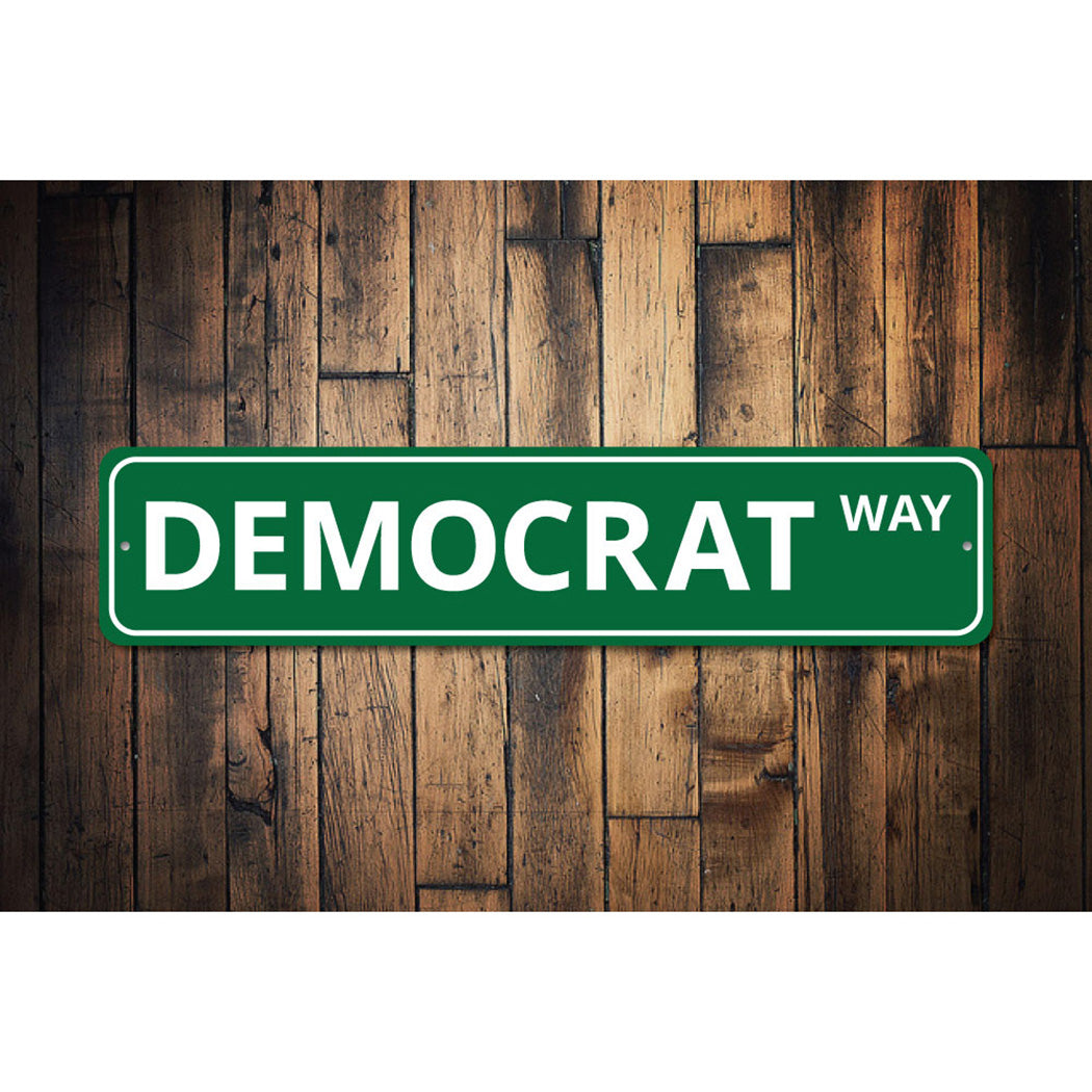 Democrat Sign