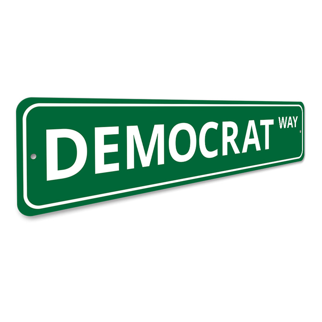 Democrat Sign