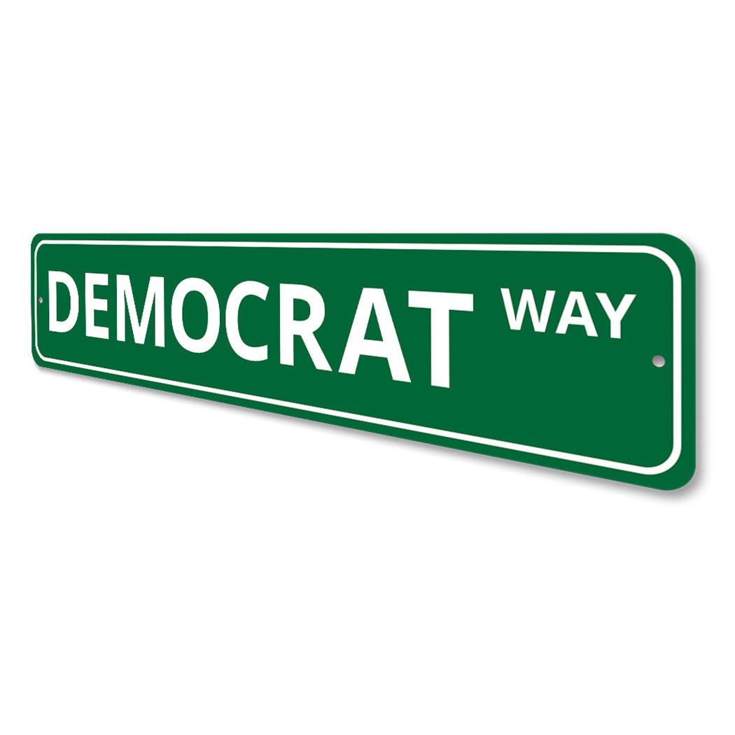 Democrat Sign