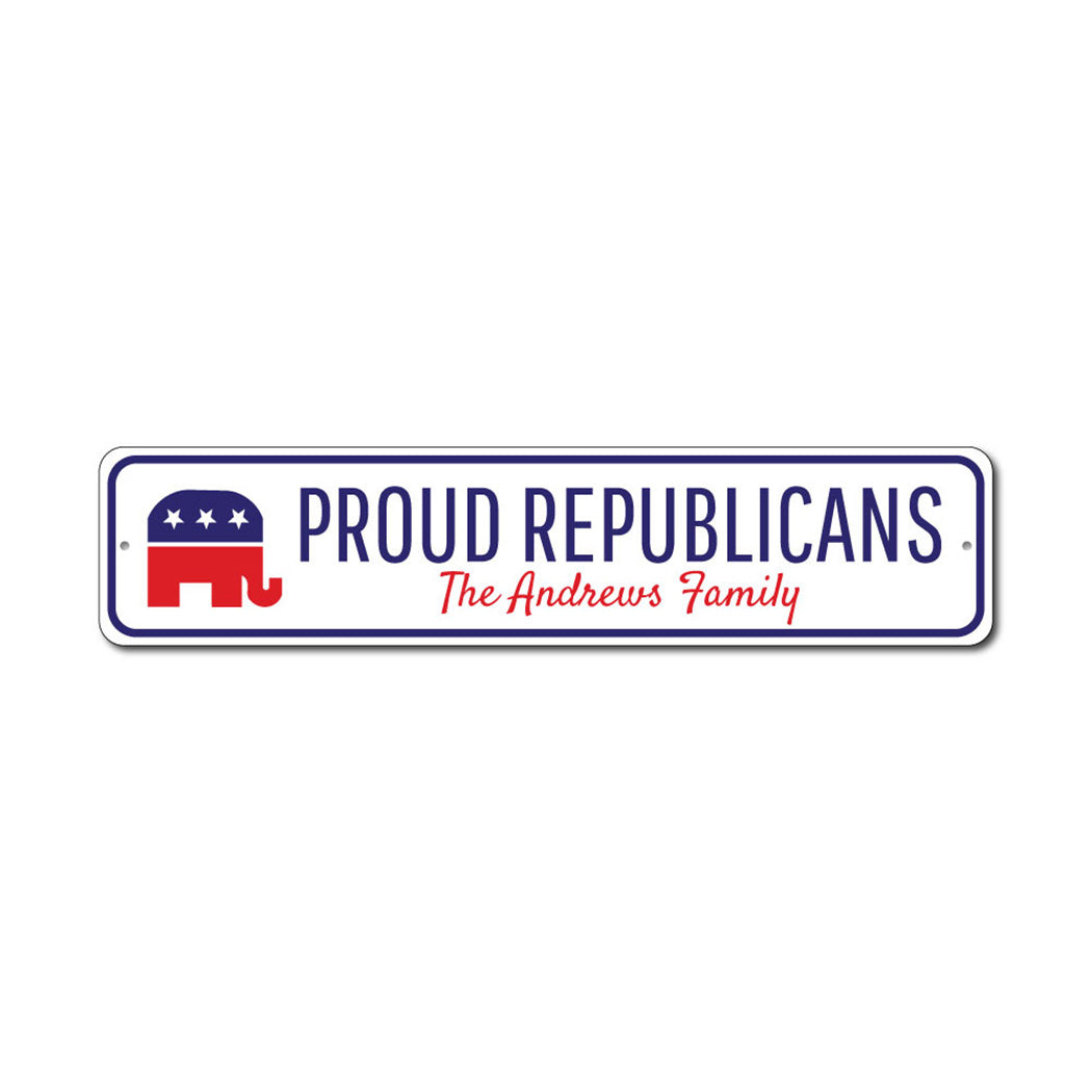 Republican Family Metal Sign