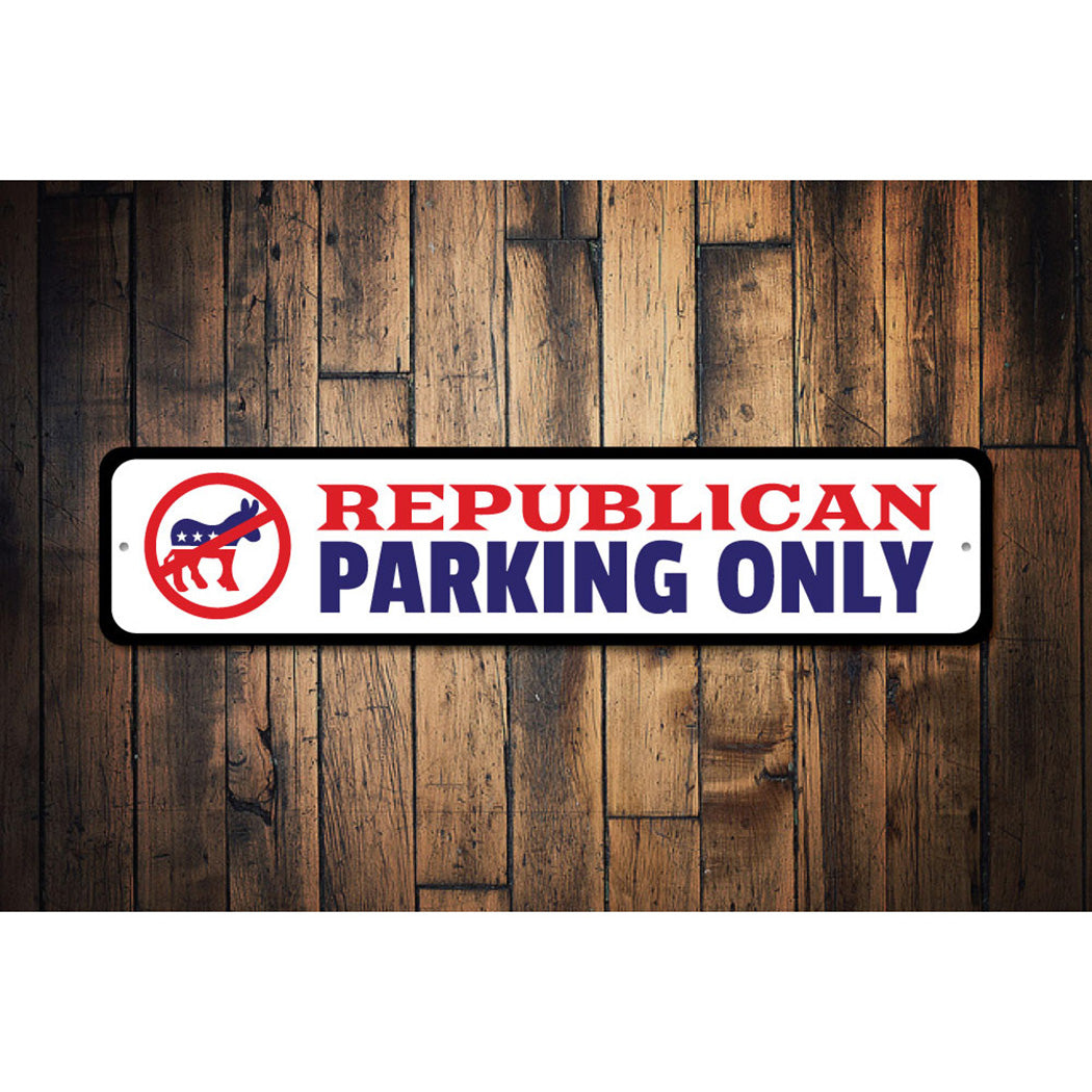 Republican Parking Sign