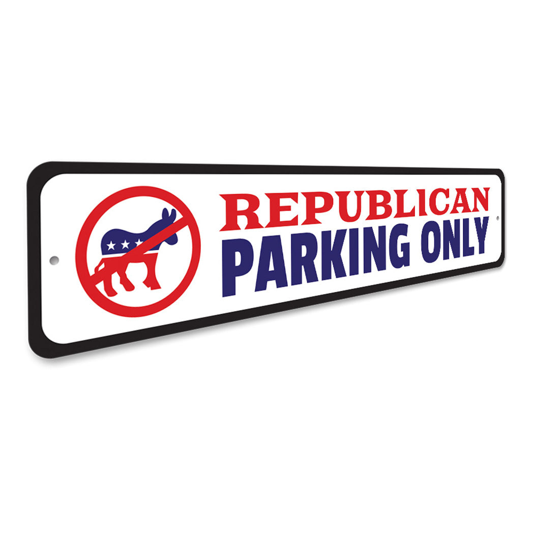 Republican Parking Sign