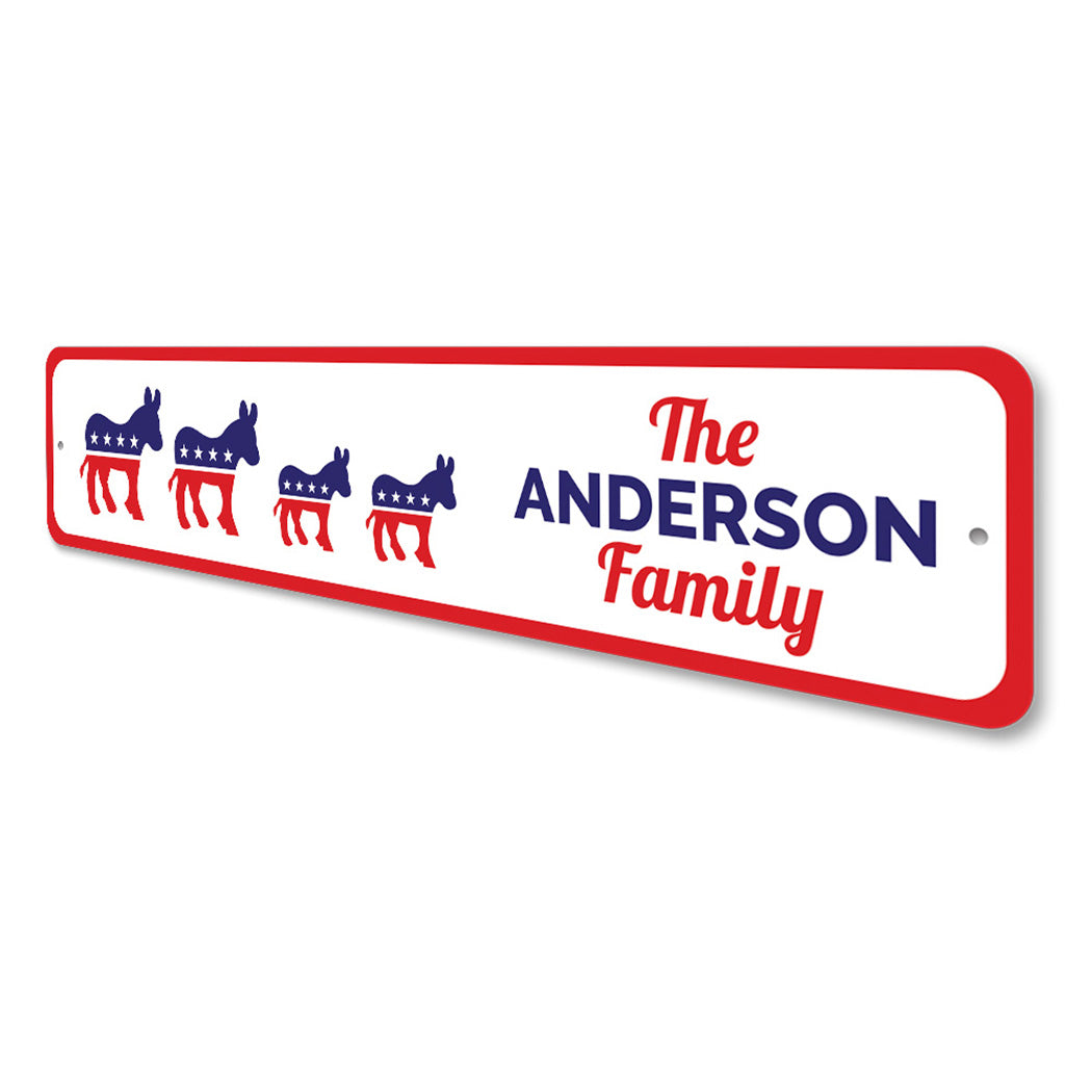 Family Democrat Political Sign