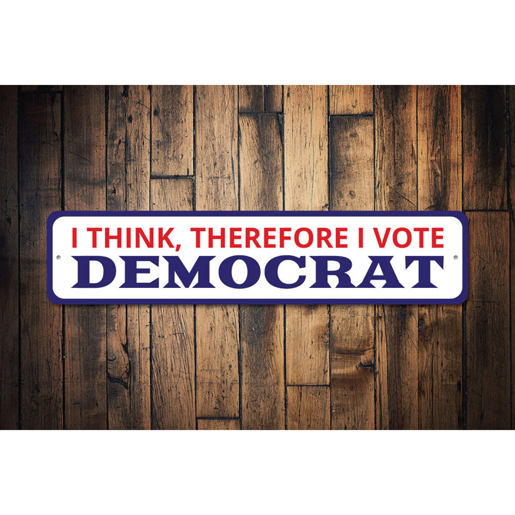 I Vote Democrat Sign