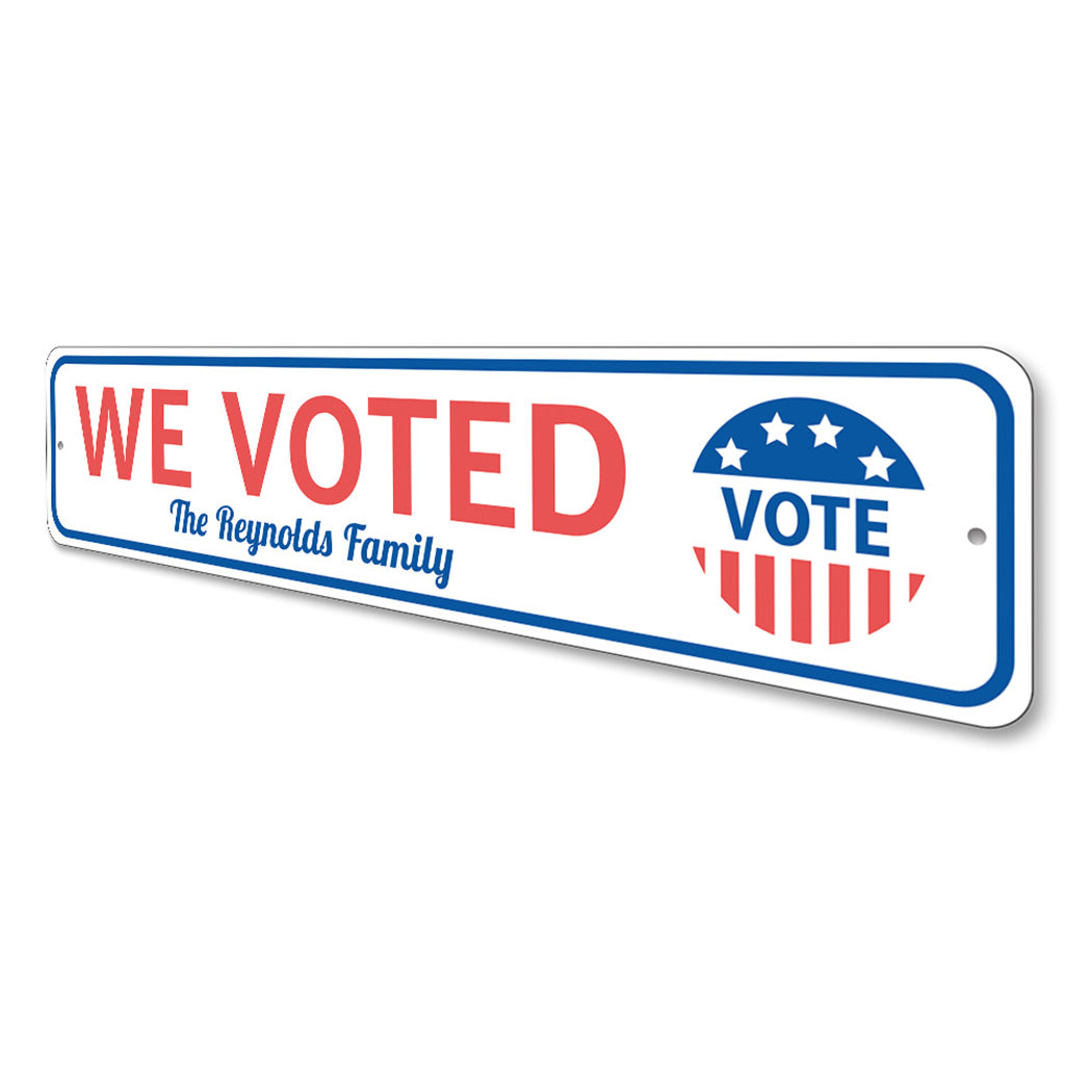 Family We Voted Sign