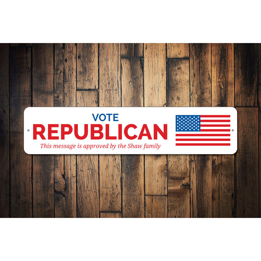 Vote Republican Sign