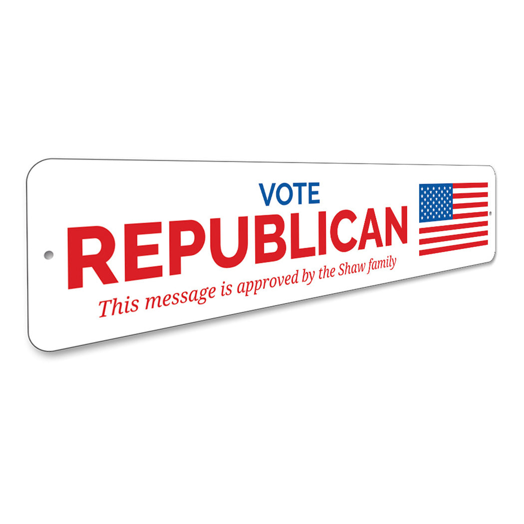 Vote Republican Sign
