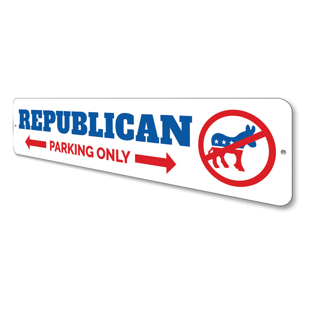 Republican Parking Sign
