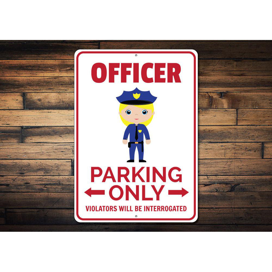 Officer Parking Sign