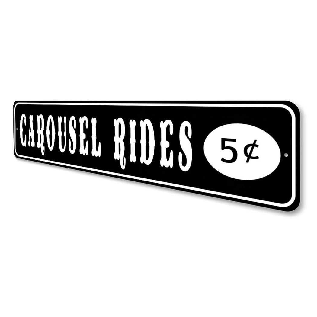 Carousel Rides 5 Cents Sign