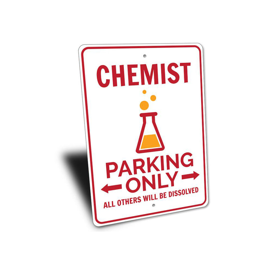 Chemist Parking Sign