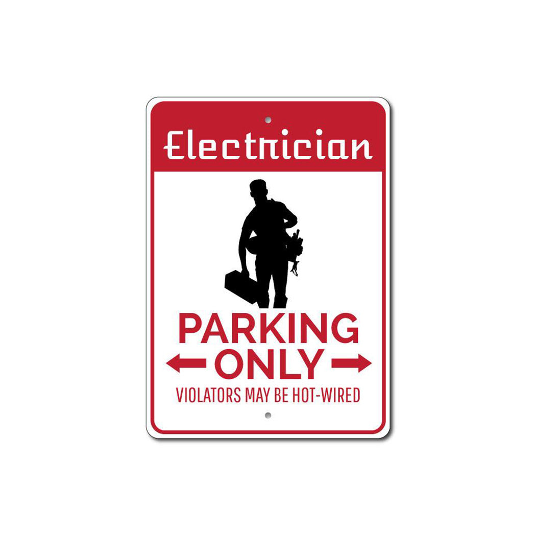 Electrician Parking Sign