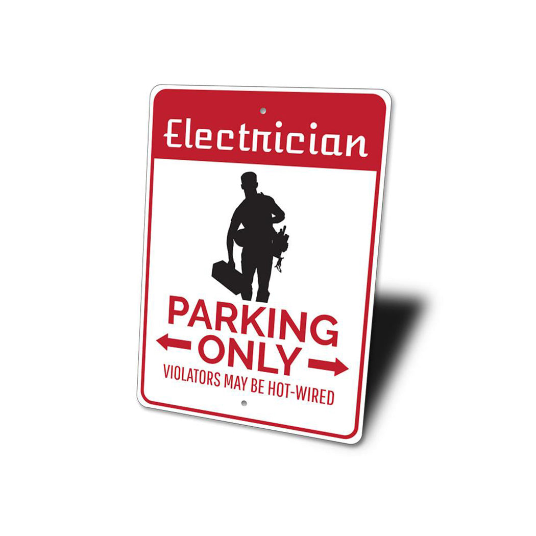 Electrician Parking Sign
