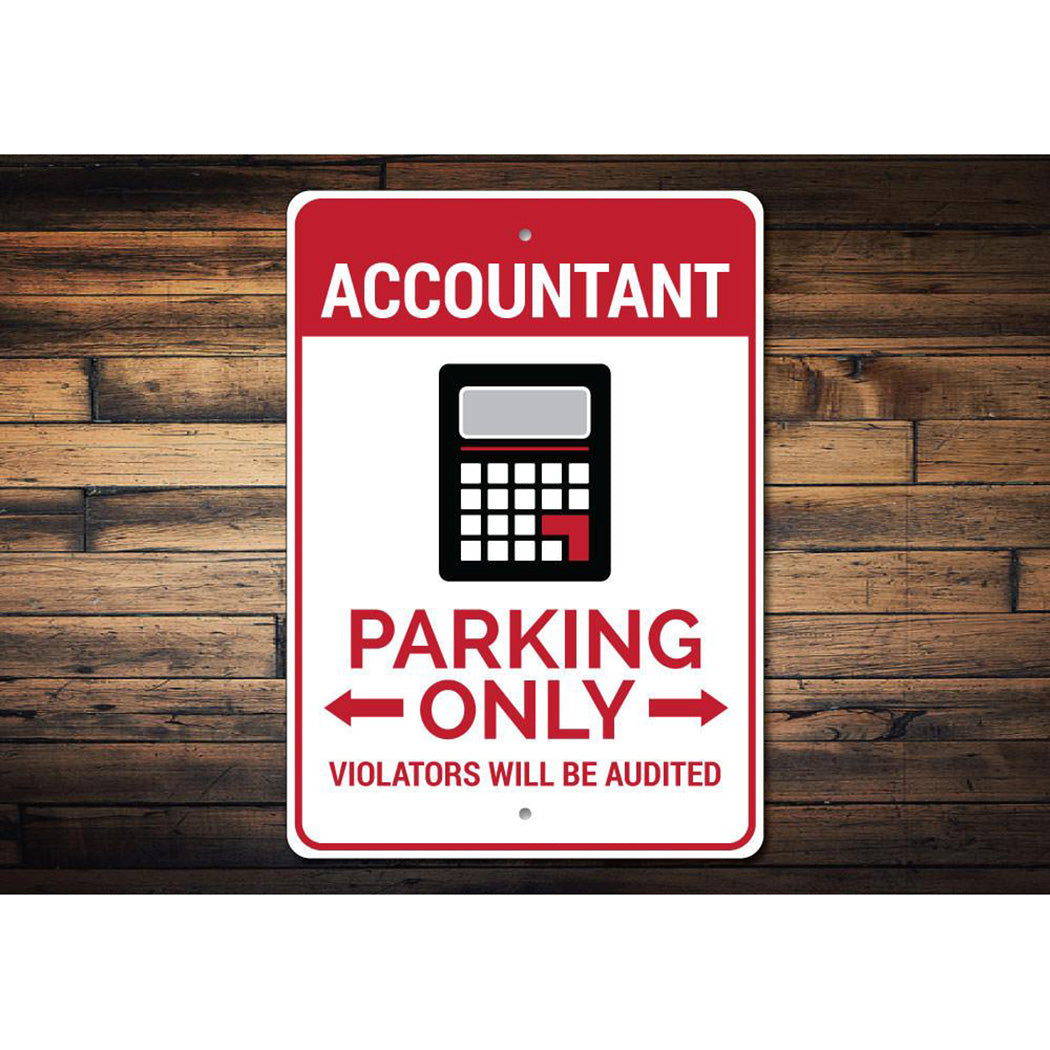 Accountant Parking Sign