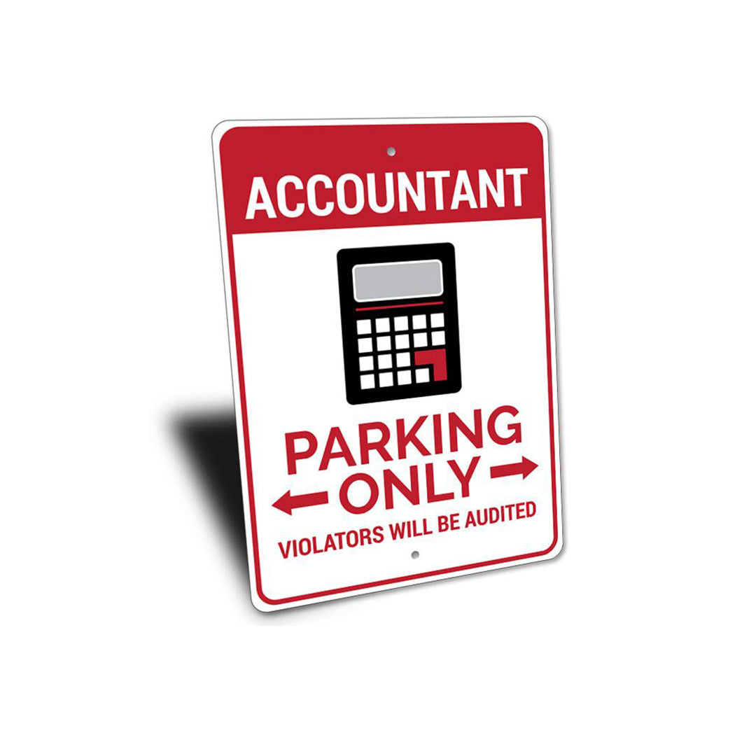 Accountant Parking Sign